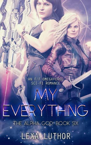 My Everything by Lexa Luthor