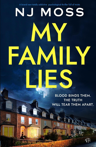 My Family Lies by Nj Moss