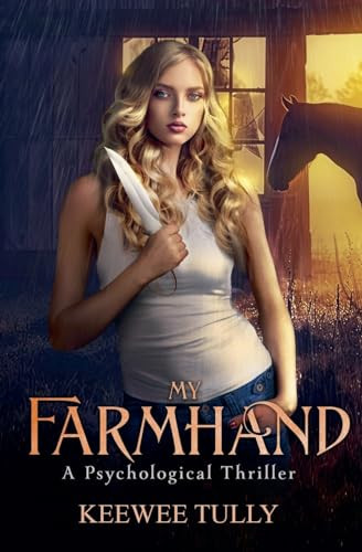 My Farmhand by Keewee Tully