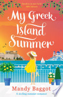 My Greek Island Summer by Mandy Baggot