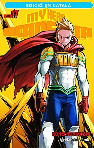 My Hero Academia, Vol. 17 by Kohei Horikoshi