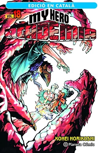 My Hero Academia, Vol. 18 by Kohei Horikoshi