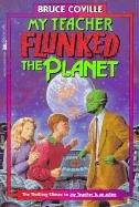 My Teacher Flunked the Planet by Bruce Coville