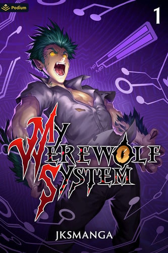 My Werewolf System A LitRPG Progression Fantasy by Jksmanga