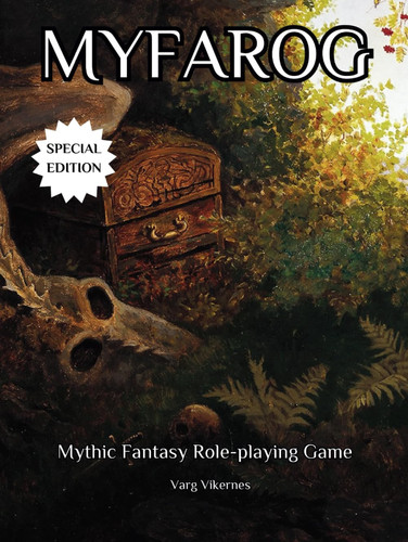 MYFAROG: Mythic Fantasy Role-playing Game SPECIAL EDITION by Vikernes, Varg
