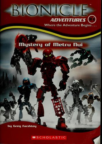Mystery of Metru Nui by Greg Farshtey