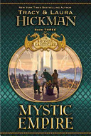 Mystic Empire by Tracy Hickman