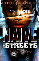 Naive To The Streets by A Roy Milligan