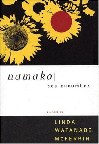 Namako by Linda Watanabe McFerrin