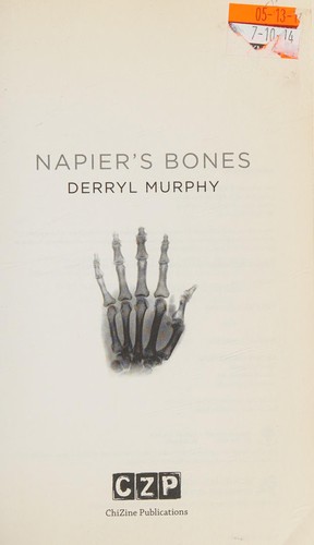 Napier's bones by Derryl Murphy