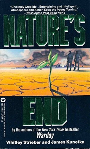 Nature's End by Whitley Strieber