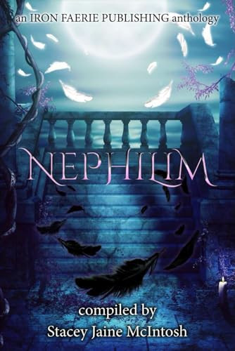 Nephilim (Beyond Fantasy Series) by Publishing, Iron Faerie