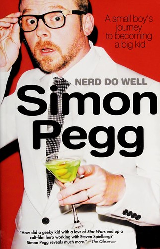 Nerd do well by Simon Pegg
