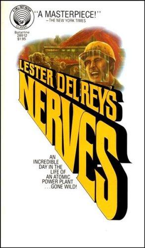 Nerves by Lester del Rey