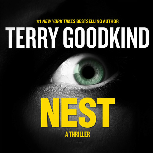 Nest: A Thriller by Terry Goodkind