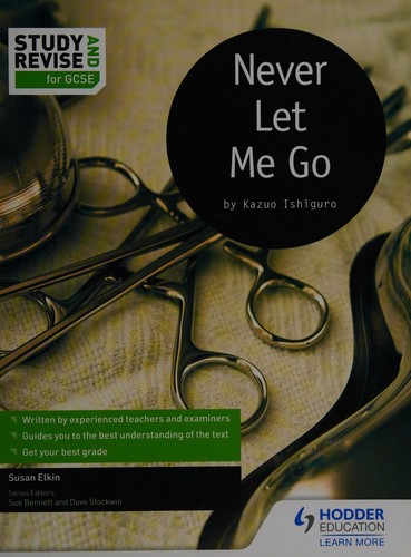 Never Let Me Go by Kazuo Ishiguro