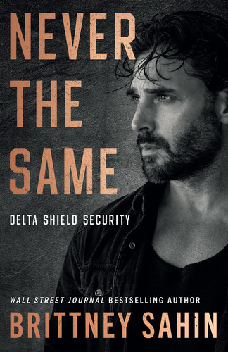 Never the Same by Brittney Sahin