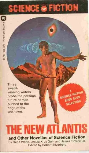 New Atlantis, The - And Other Novellas of Science Fiction by Robert Silverberg