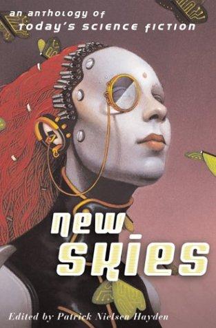 New Skies by Patrick Nielsen Hayden