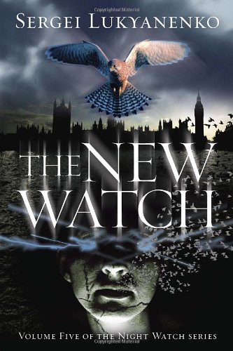New Watch by Sergeĭ Lukʹi͡anenko