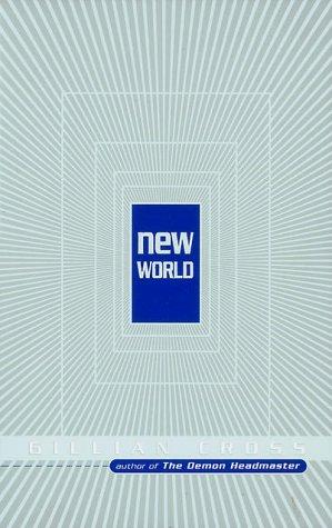 New World by Gillian Cross
