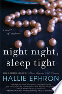 Night Night, Sleep Tight by Hallie Ephron