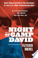 Night of Camp David by Fletcher Knebel