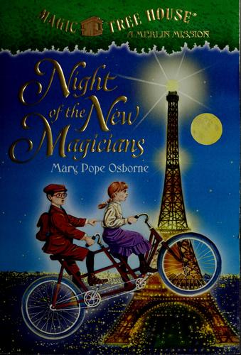 Night of the New Magicians by Mary Pope Osborne