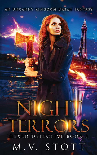Night Terrors An Uncanny Kingdom Urban Fantasy by M. V. Stott