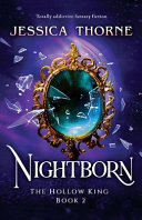 Nightborn: Totally Addictive Fantasy Fiction by Jessica Thorne