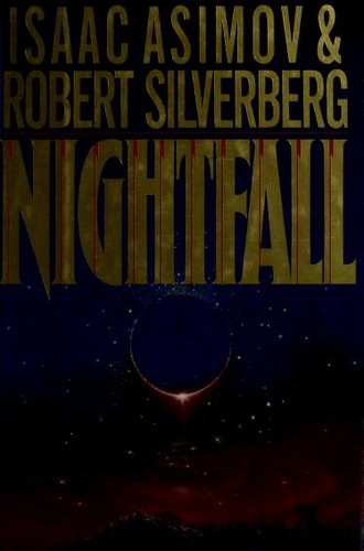 Nightfall by Isaac Asimov