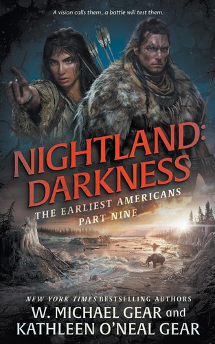 Nightland Darkness: a Historical Fantasy Series by W. Michael Gear