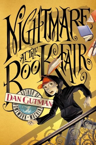Nightmare at the Book Fair by Dan Gutman
