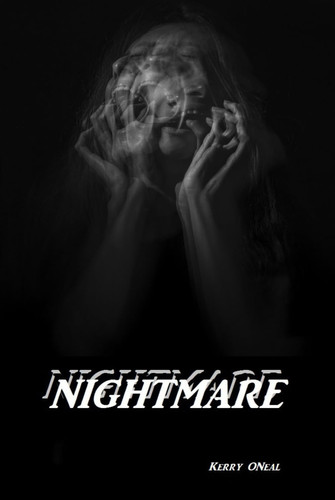 Nightmare by Kerry ONeal