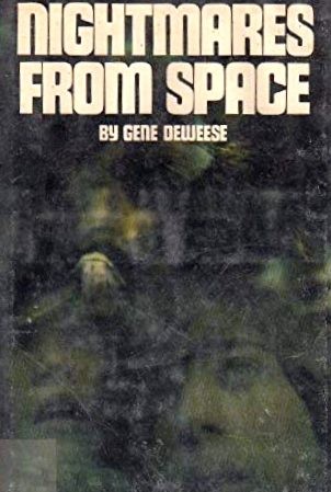 Nightmares from space by Gene DeWeese