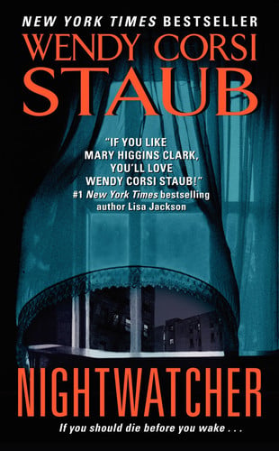 Nightwatcher by Wendy Corsi Staub