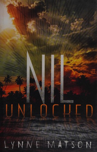 Nil unlocked by Lynne Matson