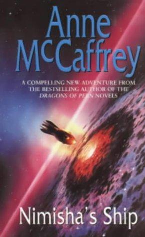 Nimisha's Ship by Anne McCaffrey