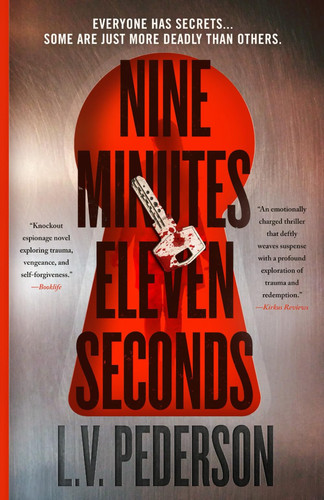 Nine Minutes Eleven Seconds A Thriller by L. V. Pederson