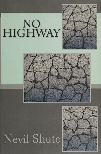 No Highway by Nevil Shute