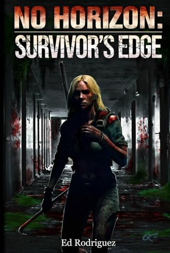 No Horizon Survivor's Edge by Ed Rodriguez