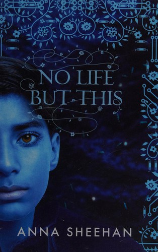 No Life But This (UniCorp #2) by Anna Sheehan