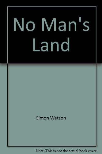 No Man's Land by Simon Watson