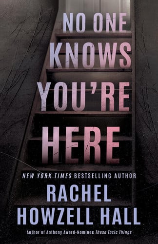 No One Knows You're Here by Howzell Hall, Rachel
