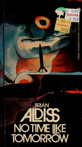 No Time Like Tomorrow by Brian W. Aldiss
