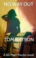 No Way Out by Tom Bryson
