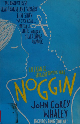 Noggin by John Corey Whaley