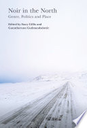 Noir in the North by Stacy Gillis