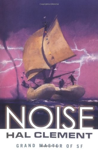 Noise by Hal Clement