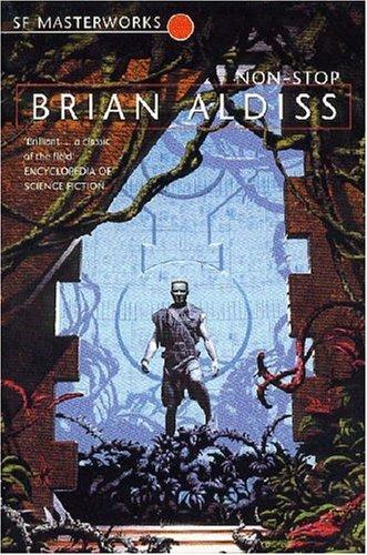 Non-Stop by Brian W. Aldiss